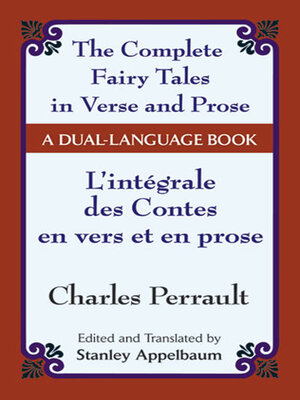 cover image of The Fairy Tales in Verse and Prose / Les contes en vers et en prose
